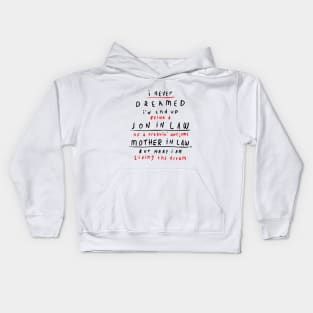 Son in Law - Mother in Law Typography Kids Hoodie